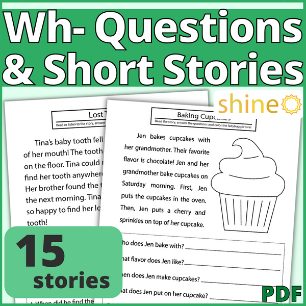 Wh Questions & Short Stories Shine Speech Activities