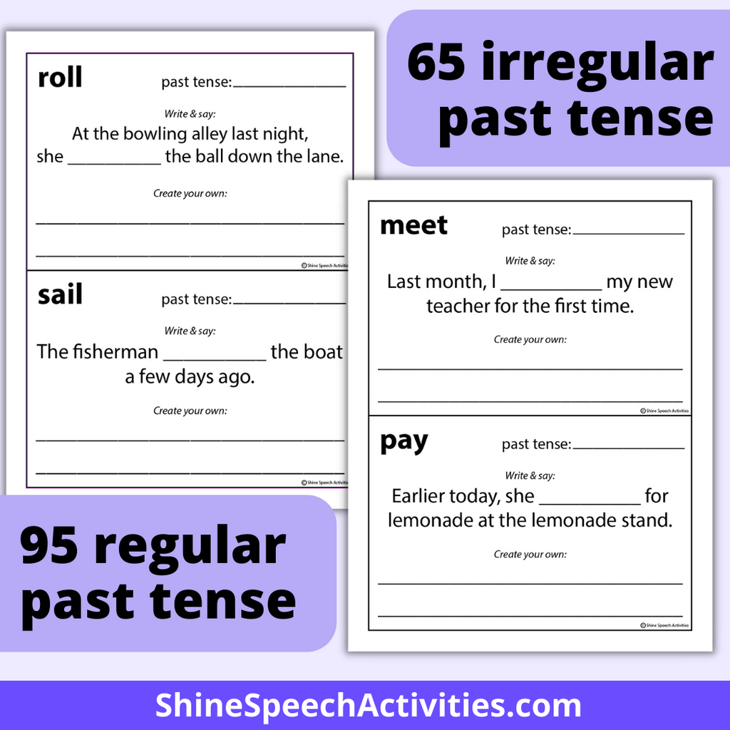 Past Tense Regular & Irregular Verbs