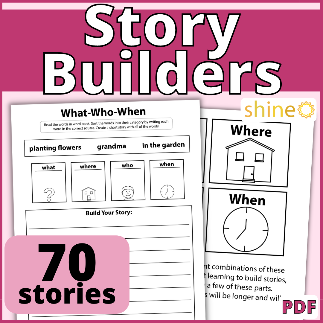 Story Builders & Create A Story