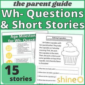 Wh- Questions with Parent Guide